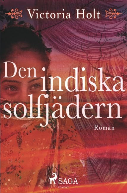 Victoria Holt : Den indiska solfjädern