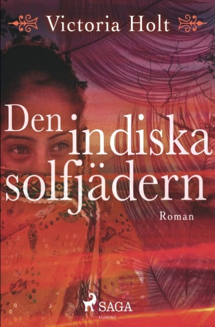 Victoria Holt : Den indiska solfjädern