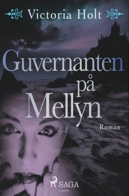 Victoria Holt : Guvernanten på Mellyn