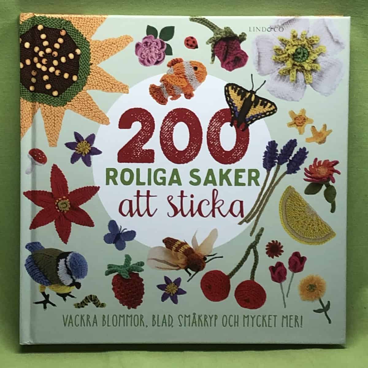 Victoria Lyle : 200 roliga saker att sticka