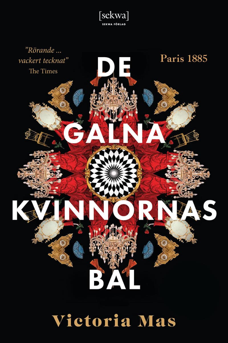 Victoria Mas : De galna kvinnornas bal
