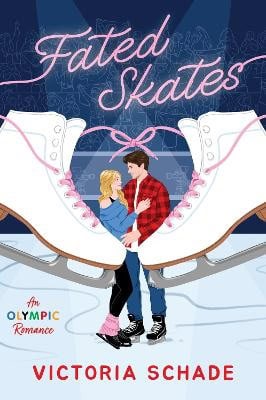 Victoria Schade : Fated Skates