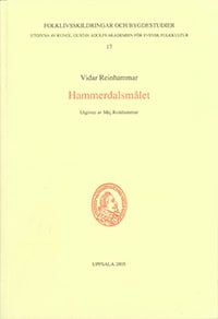Vidar Reinhammar : Folklivsskildringar och bygdestudier