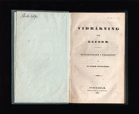 Vidräkning och reform. Betraktelser i fängelset af en svensk statsfånge