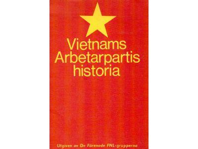 Vietnams arbetarpartis historia 1930-1970