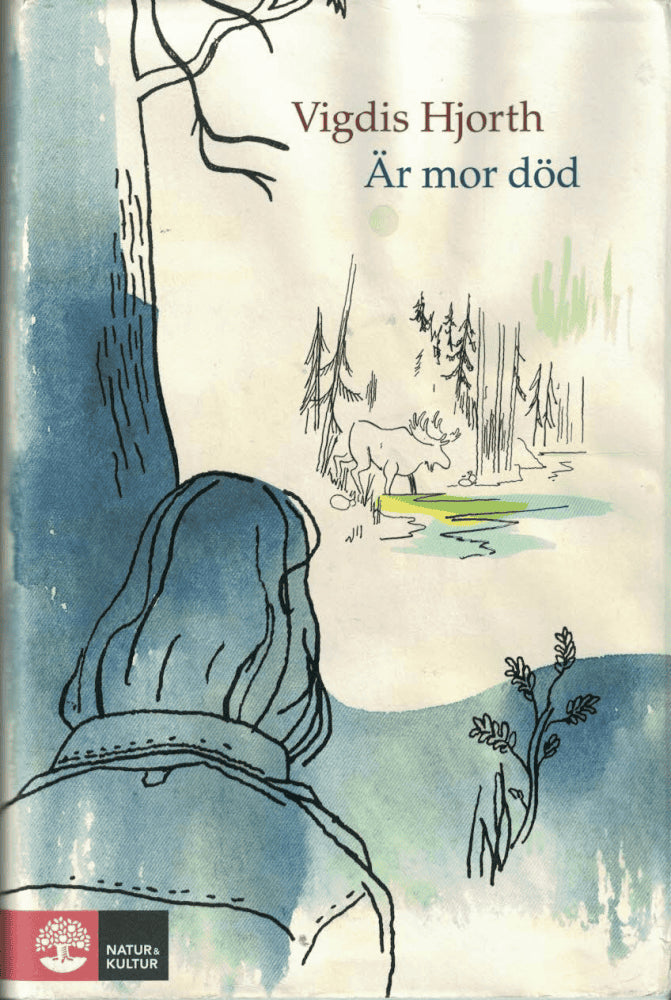 Vigdis Hjorth : Är mor död