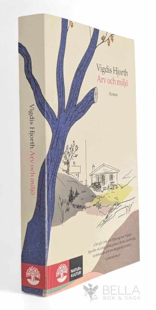 Vigdis Hjorth : Arv och miljö