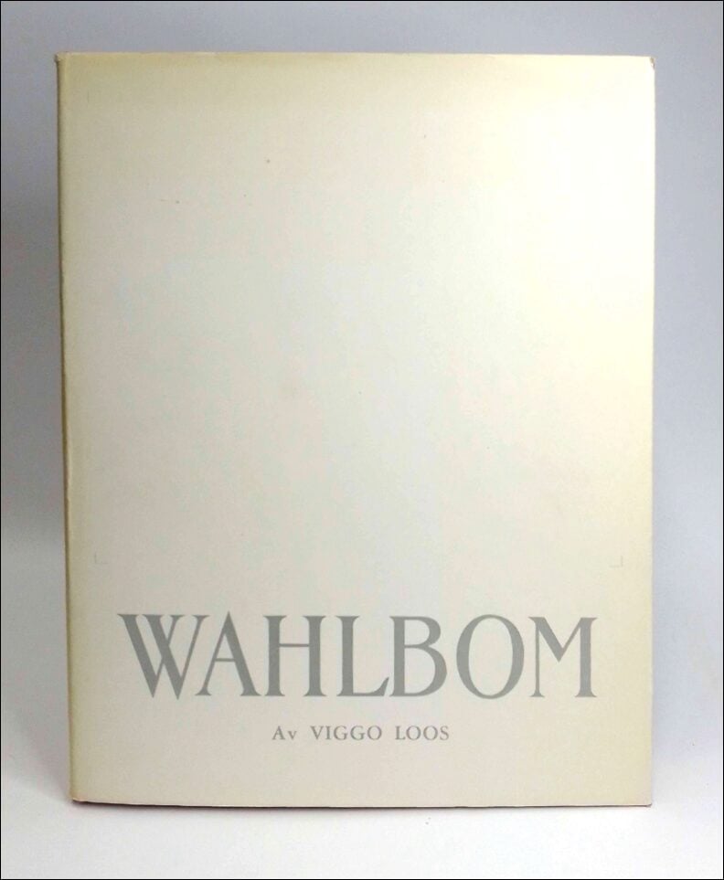Viggo Loos : Carl Wahlbom