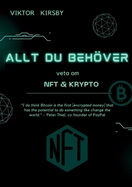 Viktor Kirsby : Allt du behöver veta om NFT och krypto