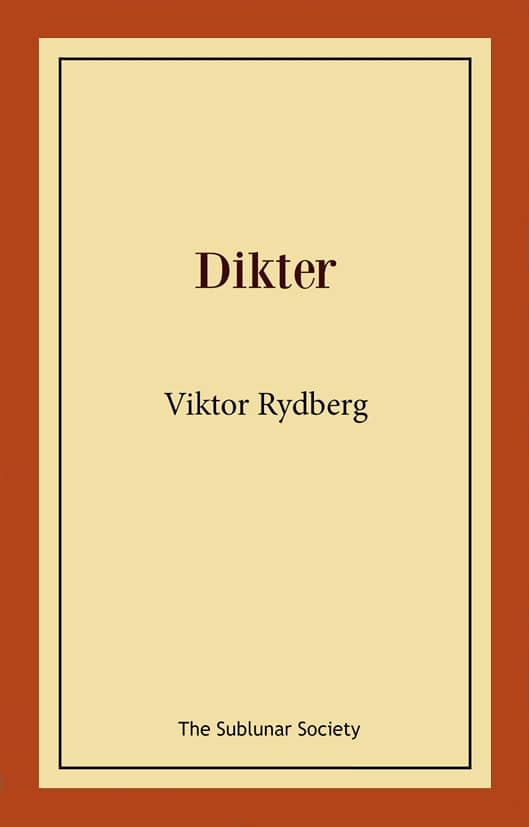Viktor Rydberg : Dikter