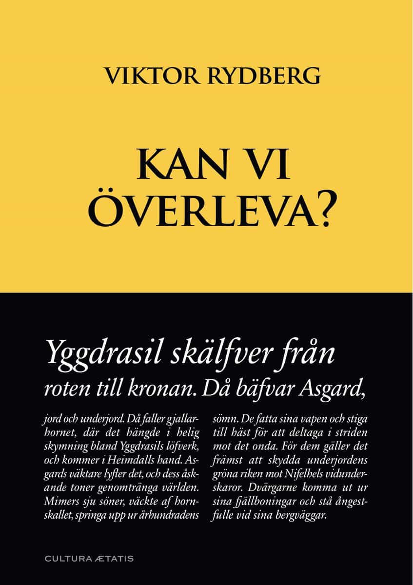 Viktor Rydberg : Kan vi överleva?