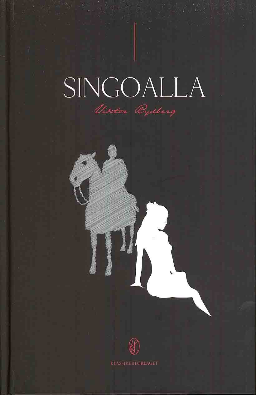 Viktor Rydberg : Singoalla