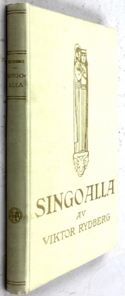 Viktor Rydberg : Singoalla