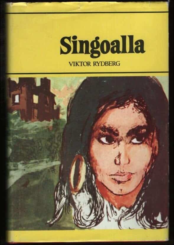 Viktor Rydberg : Singoalla
