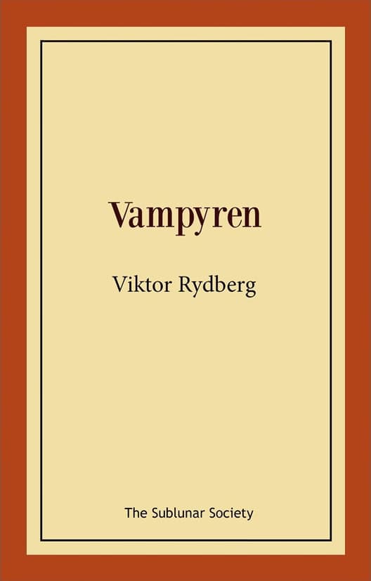 Viktor Rydberg : Vampyren