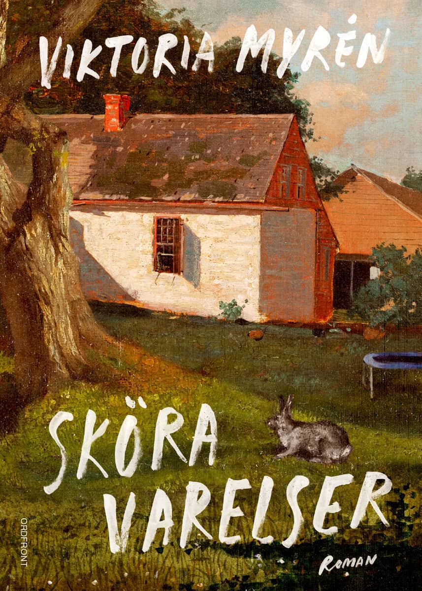 Viktoria Myrén : Sköra varelser