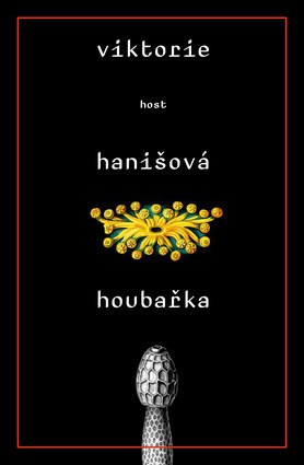 Viktorie Hanišová : Houbařka