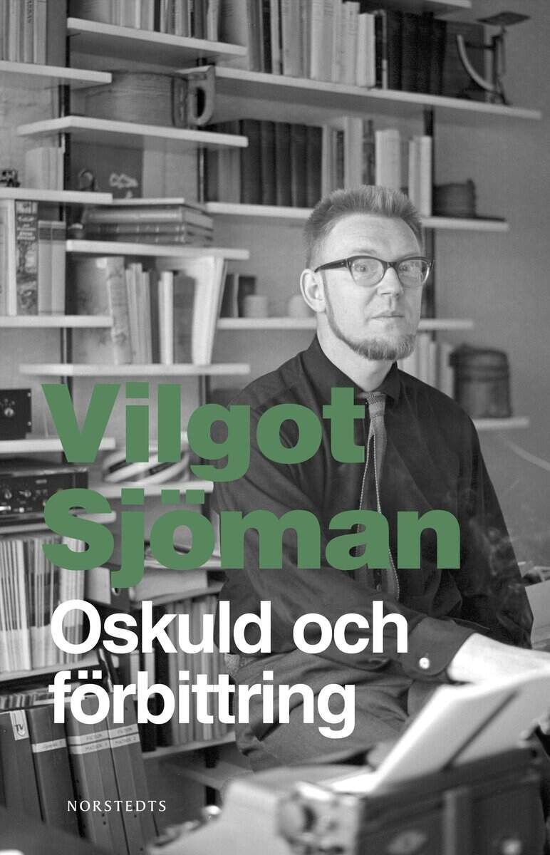 Vilgot Sjöman : Oskuld och förbittring : två berättelser (oskuld; konsten att göra slut)