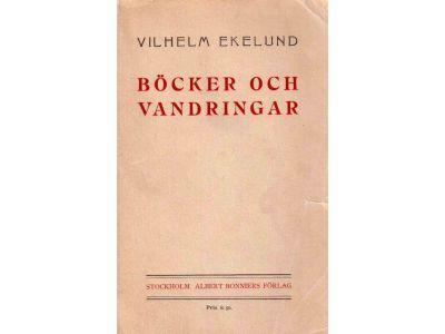 Vilhelm Ekelund : Böcker och vandringar. Från studie-år i Tyskland