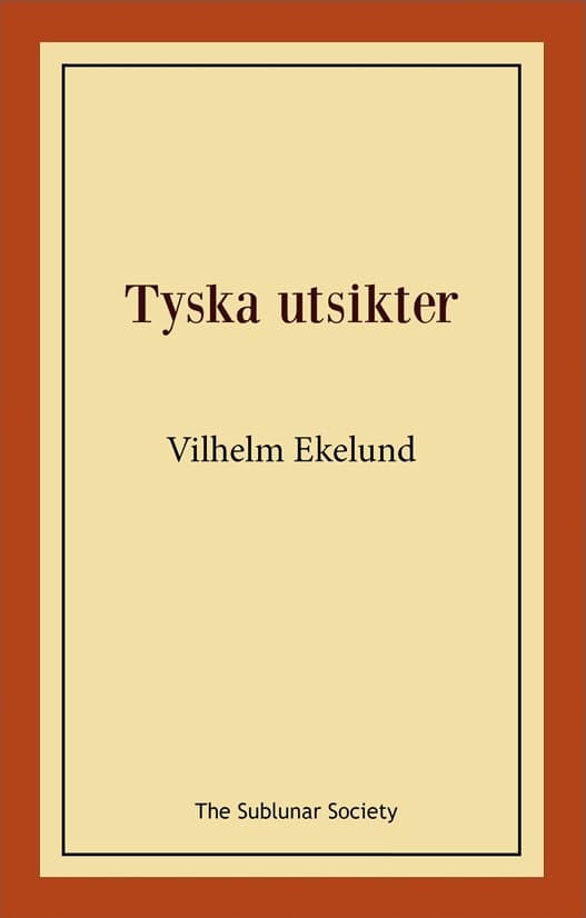 Vilhelm Ekelund : Tyska utsikter