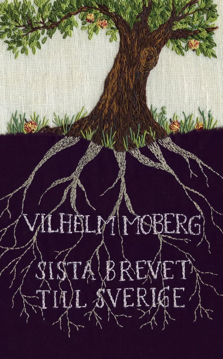 Vilhelm Moberg : Sista brevet till Sverige