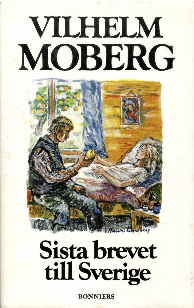 Vilhelm Moberg : Sista brevet till Sverige