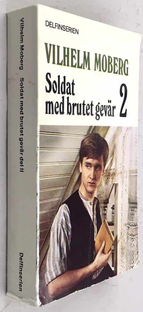Vilhelm Moberg : Soldat med brutet gevär
