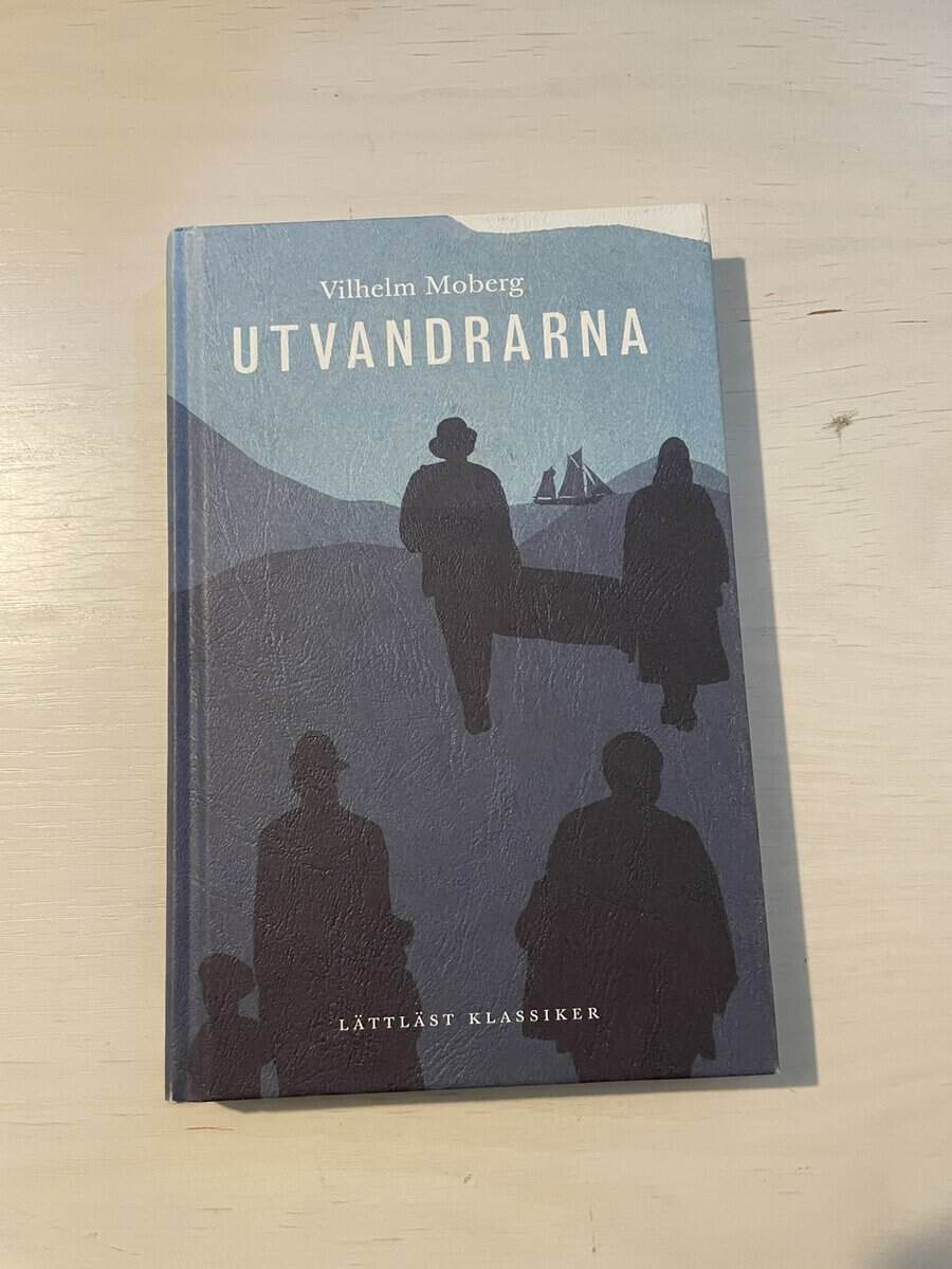 Vilhelm Moberg : Utvandrarna