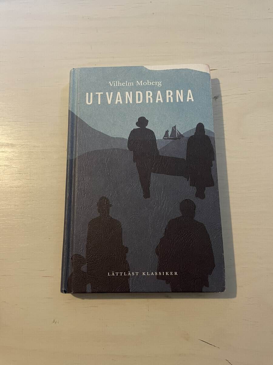 Vilhelm Moberg : Utvandrarna