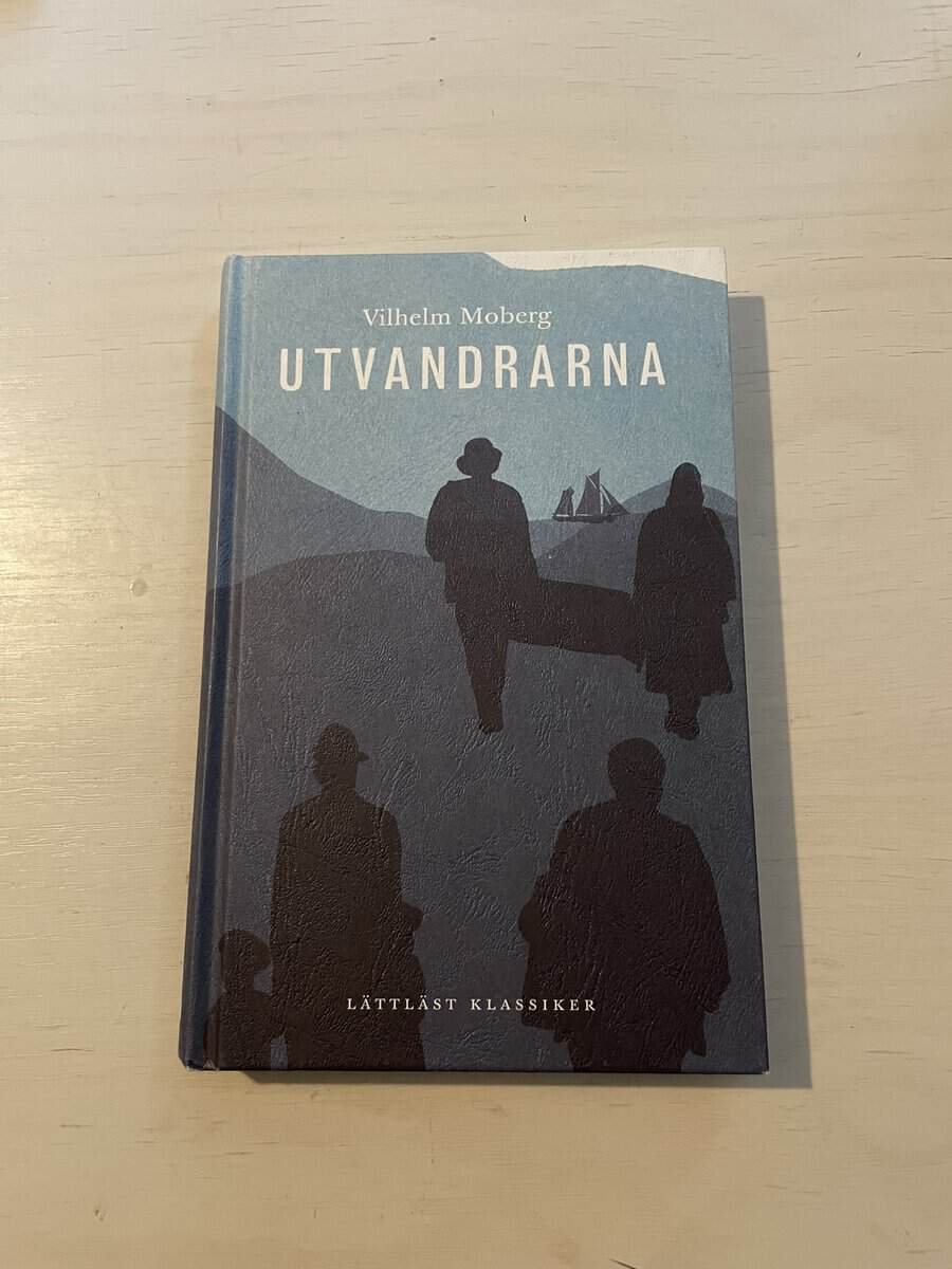 Vilhelm Moberg : Utvandrarna