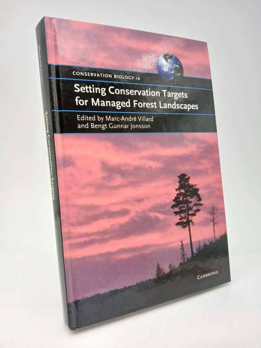 Villard, Marc-André ; Jonsson, Bengt Gunnar : Setting conservation targets for managed forest landscapes