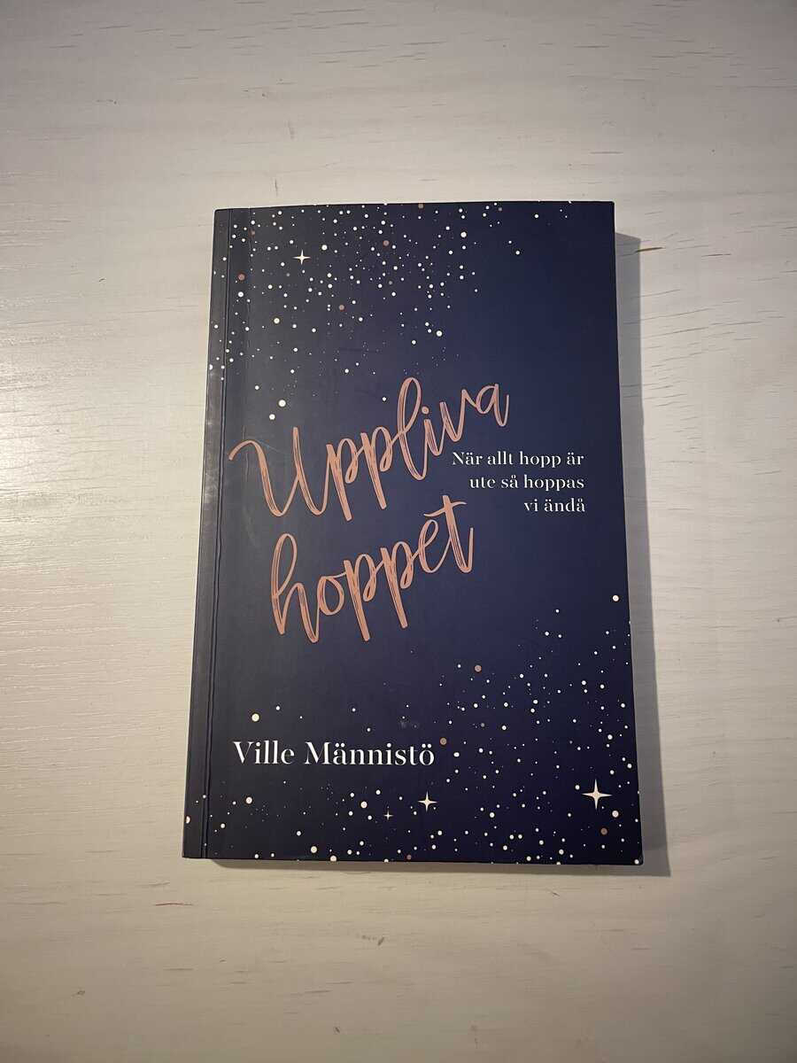Ville Männistö : Uppliva hoppet