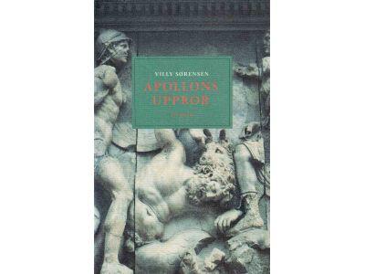 Villy Sørensen : Apollons uppror