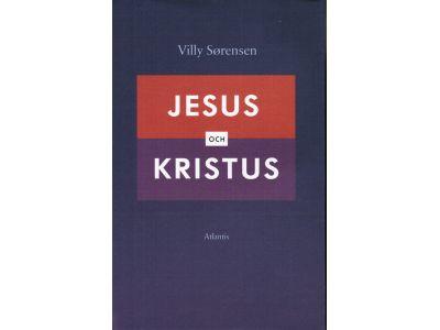 Villy Sörensen : Jesus och Kristus