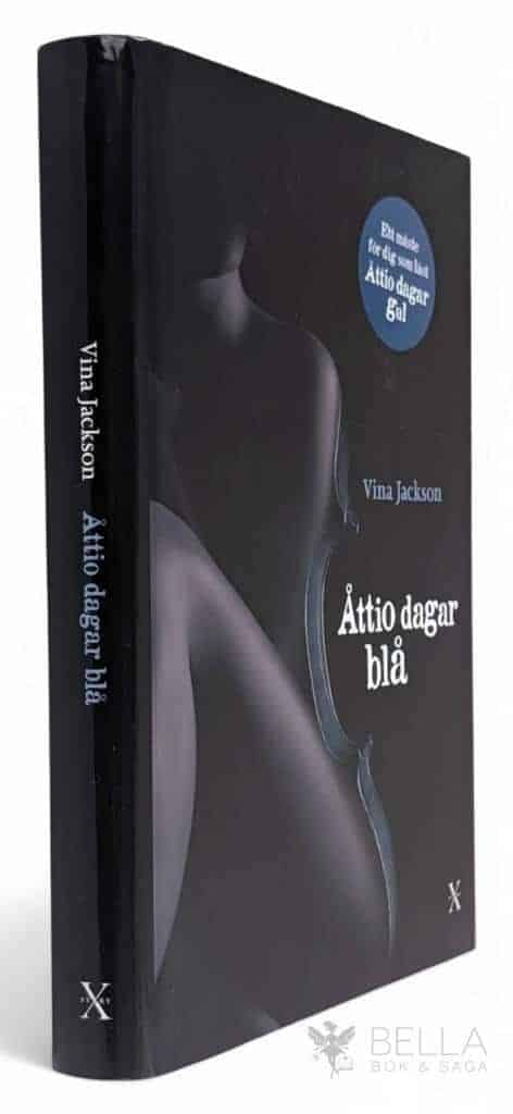 Vina Jackson : Åttio dagar blå