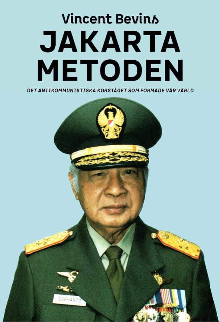 Vincent Bevins : Jakartametoden