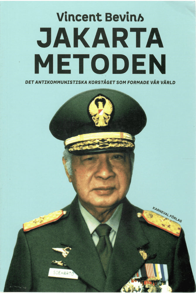 Vincent Bevins : Jakartametoden