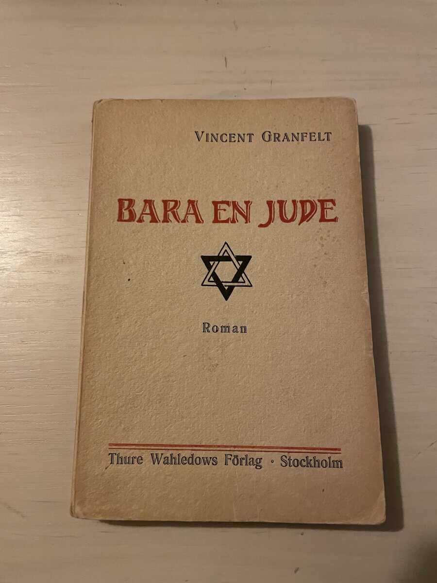 Vincent Granfelt : Bara en jude