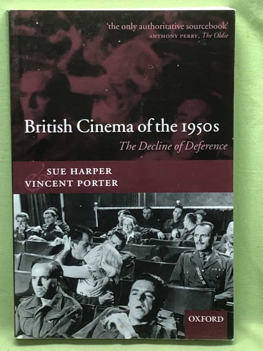 Vincent Porter Sue Harper : British cinema of the 1950s