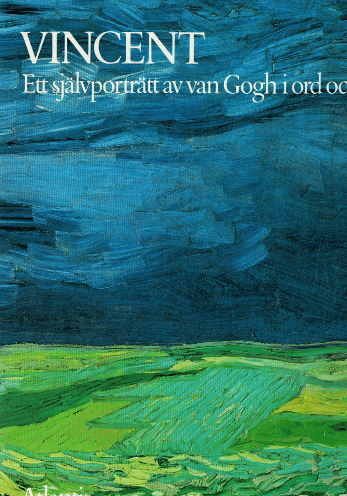 Vincent van Gogh : Vincent