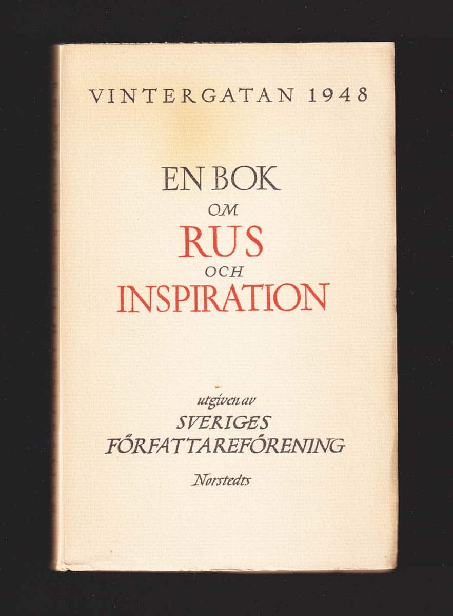 Vintergatan 1948. En bok om rus och inspiration. Utgifven af Sveriges Författareförening