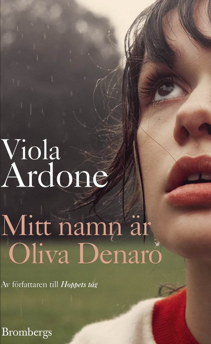 Viola Ardone : Mitt namn är Oliva Denaro