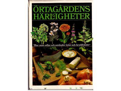 Violet Stevenson : Örtagårdens härligheter. Hur man odlar och använder örter och kryddväxter