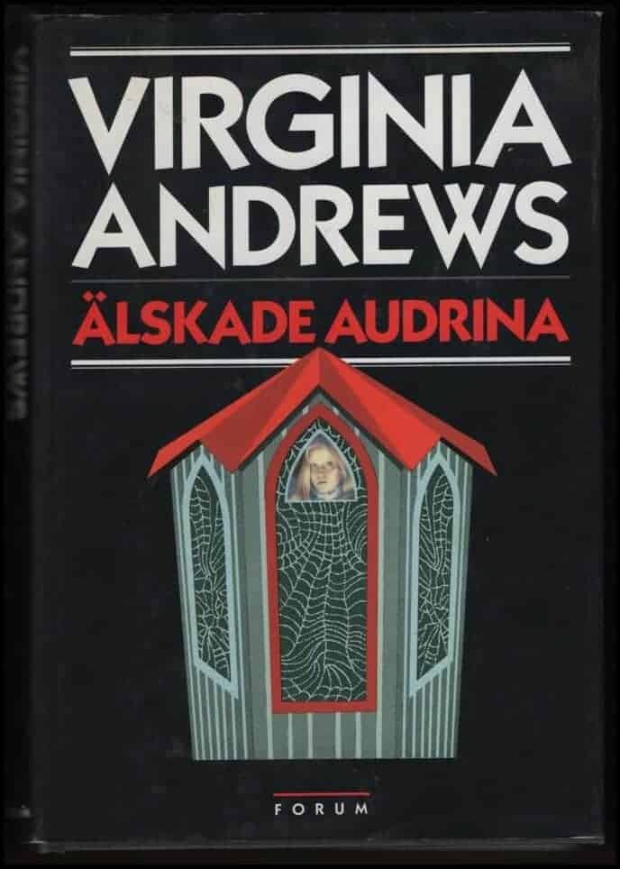 Virginia C. Andrews : Älskade Audrina