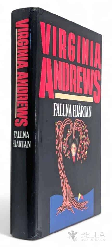 Virginia C. Andrews : Fallna hjärtan - Casteel-serien - Bok 3