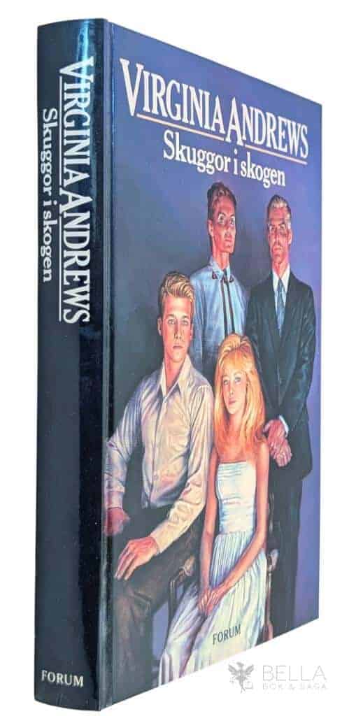 Virginia C Andrews : Skuggor i skogen - Barnen på vinden - Bok 5 (prequel)