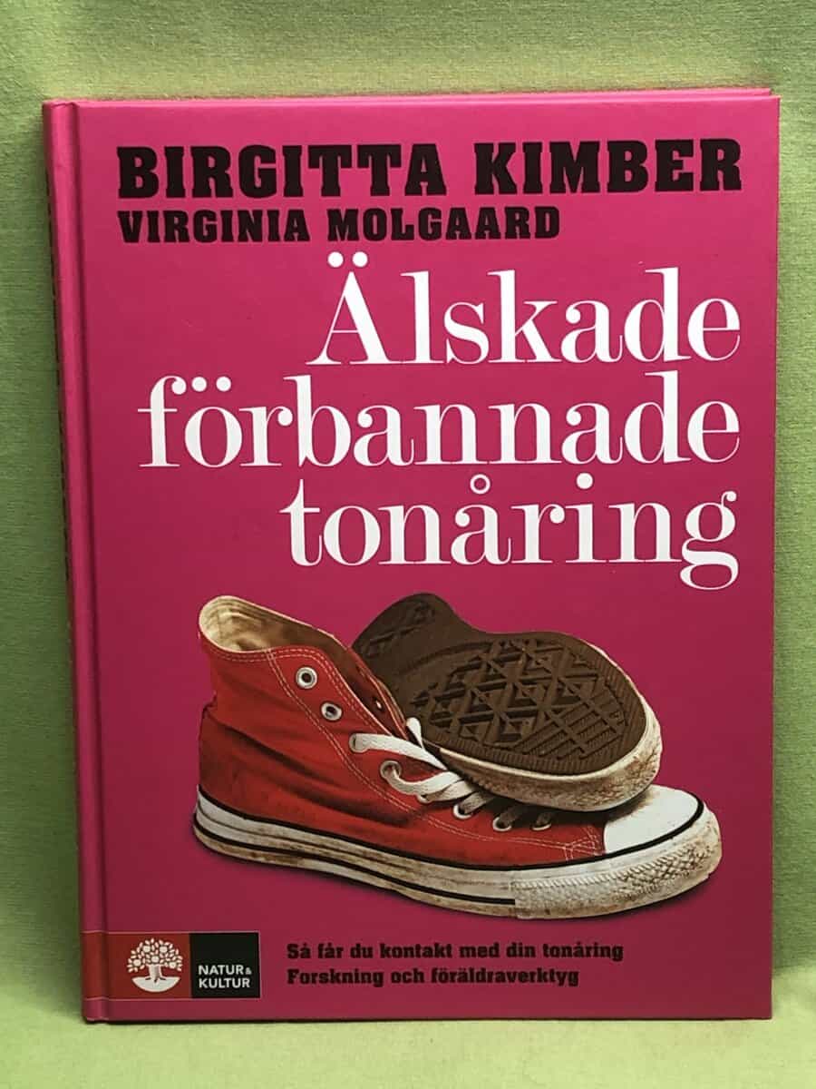 Virginia Molgaard Birgitta Kimber : Älskade, förbannade tonåring