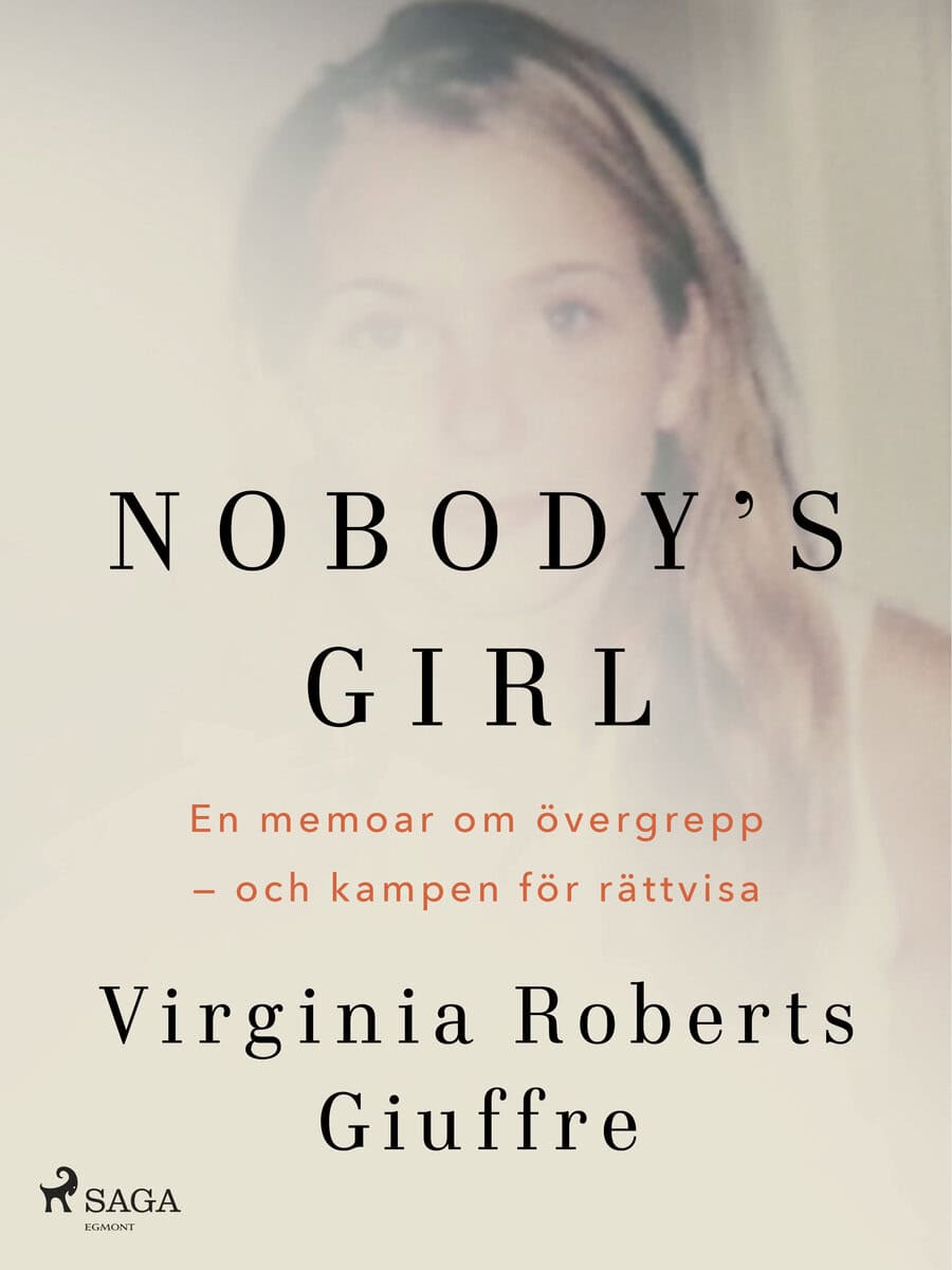 Virginia Roberts Giuffre : Nobody's girl