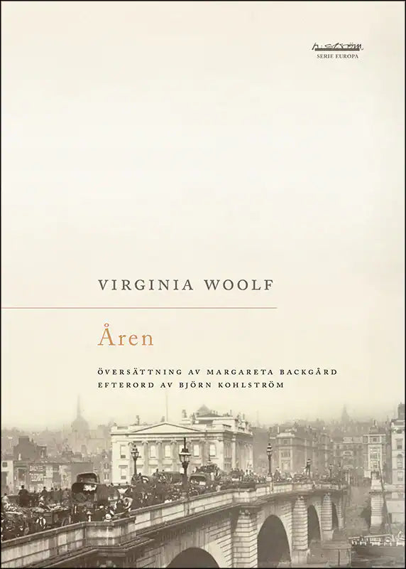Virginia Woolf : Åren