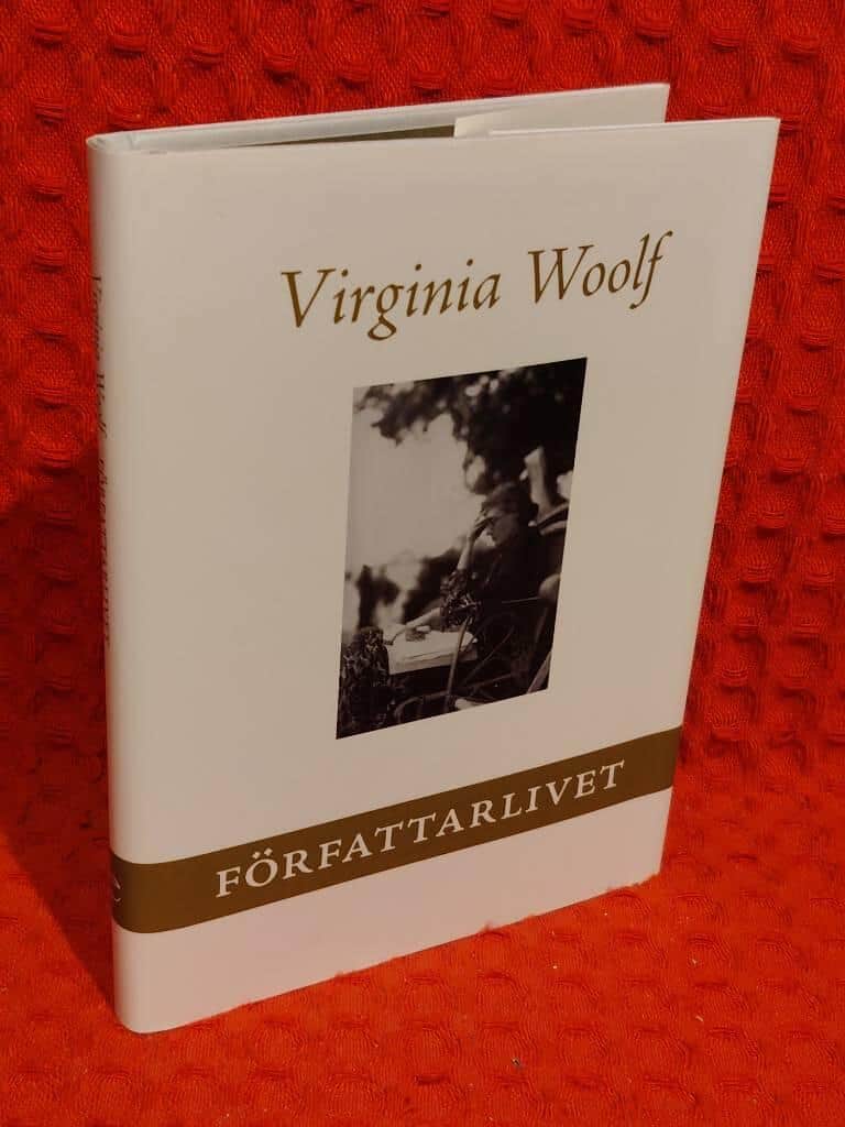 Virginia Woolf : Författarlivet